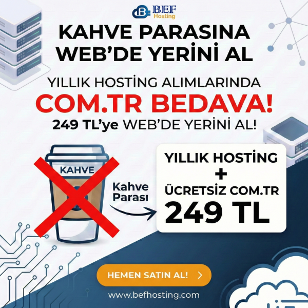 Kahve Parasına Yıllık Hosting + Ücretsiz .com.tr - 249 TL